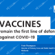 Vaccines remain first line of defence